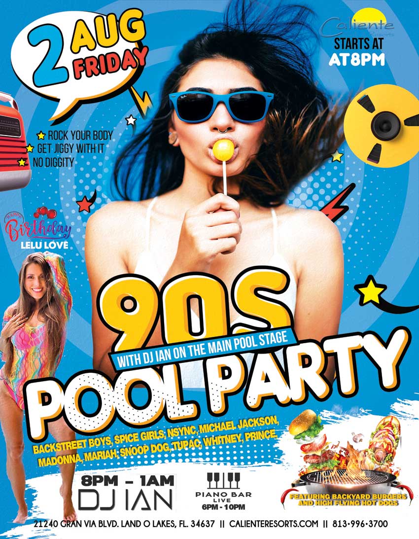 90s Pool Party w. Lelu – Caliente Resorts